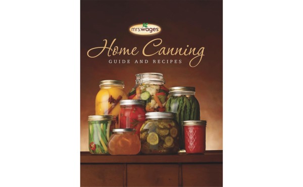 Mrs. Wages Home Canning Guide Book & Recipes