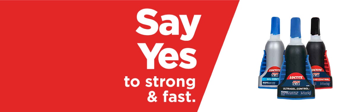 Say Yes to strong and fast.